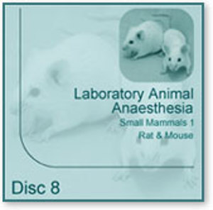 Laboratory Animal Anaesthesia: Small Mammals 1, Rat and Mouse