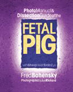 Photo Manual of Fetal Pig