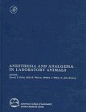 Anesthesia And Analgesia in lab Animals - 1997 Anesthesia And Analgesia in lab Animals - 1997