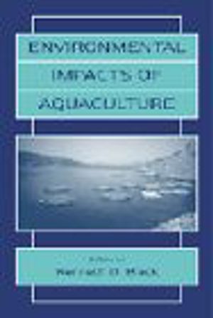 Environmental Impacts of Aquaculture (8022) Environmental Impacts of Aquaculture (8022)
