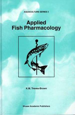 Applied Fish Pharmacology