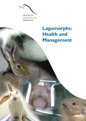 Lagomorphs Health and Management (5829) Lagomorphs Health and Management (5829)