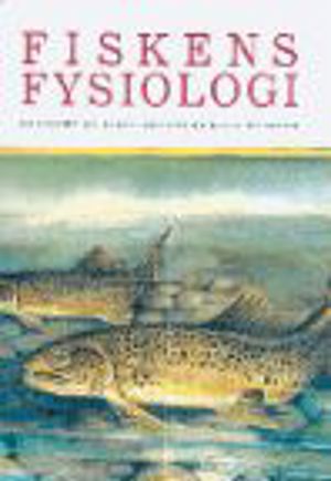 Fiskens Fysiologi 8246 Fiskens Fysiologi 8246