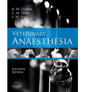Veterinary Anaesthesia 11 th Edition 6489 Veterinary Anaesthesia 11 th Edition 6489