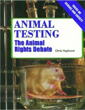 Animal Testing: The Animal Rights Debate