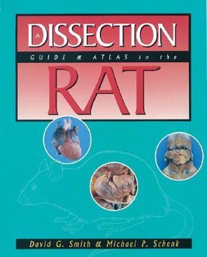 Dissection Guide and Atlas to the Rat 455443