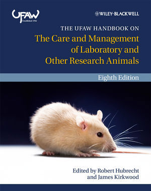 UFAW Handbook on the Care and Management of Laboratory Animals, Two volume  set