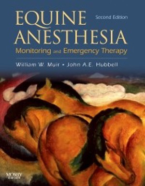 Equine Anesthesia, 2Nd Edition