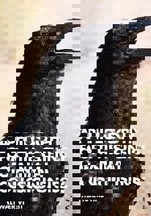 A Philosophy For The Science Of Animal Consciousness A Philosophy For The Science Of Animal Consciousness