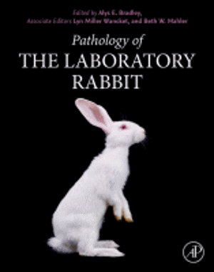 Pathology Of The Laboratory Rabbit