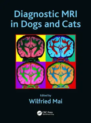 Diagnostic MRI In Dogs And Cats Diagnostic MRI In Dogs And Cats