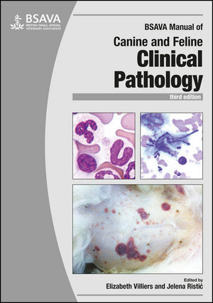 BSAVA Manual Of Canine And Feline Clinical Pathology, 3Rd Edition BSAVA Manual Of Canine And Feline Clinical Pathology, 3Rd Edition