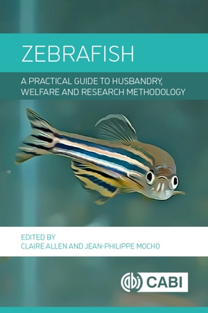 Zebrafish A Practical Guide To Husbandry, Welfare And Research Methodology (1)