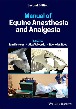 Manual Of Equine Anesthesia And Analgesia, 2Nd Edition