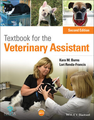 Textbook For The Veterinary Assistant, 2Nd Edition Textbook For The Veterinary Assistant, 2Nd Edition