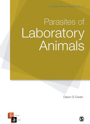 Parasites Of Laboratory Animals By Owen, Dawn G.