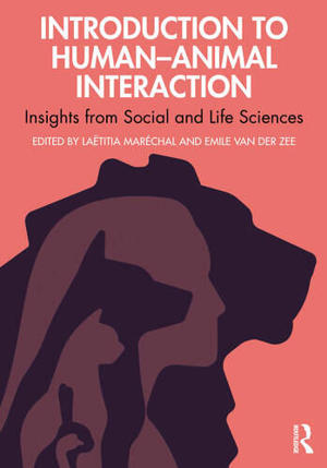 Introduction To Human Animal Interaction Insights From Social And Life Sciences Introduction To Human Animal Interaction Insights From Social And Life Sciences