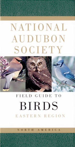 National Audubon Society Field Guide To North American Birds–E