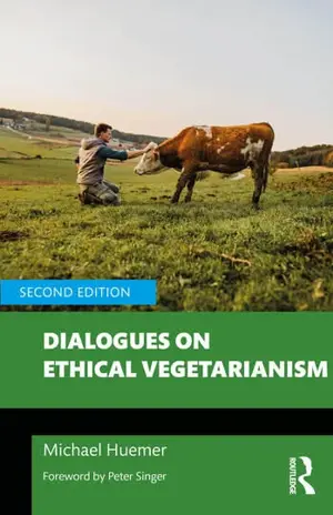 Dialogues On Ethical Vegetarianism, 2Nd Ed.