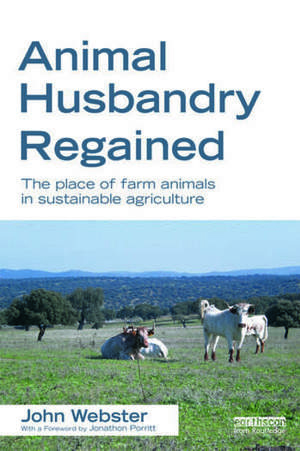 Animal Husbandry Regained The Place Of Farm Animals In Sustainable Agriculture Animal Husbandry Regained The Place Of Farm Animals In Sustainable Agriculture