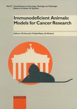 Immunodeficient Animals Models For Cancer Research