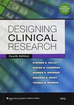 Designing Clinical Research An Epidemiologic Approach (1)