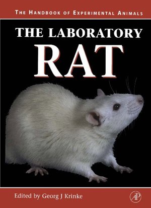 The Handbook Of Experimental Animals The Laboratory Rat